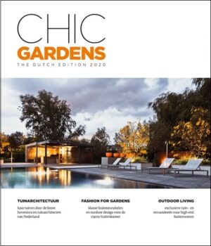 Chic Gardens, the Dutch edition 2020
