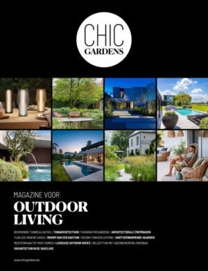 Chic Gardens herfst/winter 2024: jouw magazine voor outdoor living en design, bomvol tips voor je tuin, terras, poolhouse en zwembad.